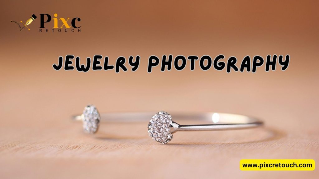 Jewelry Photography with pixc retouch