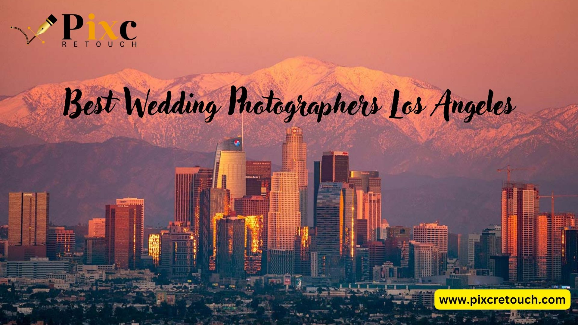 Best Wedding Photographer Los Angeles